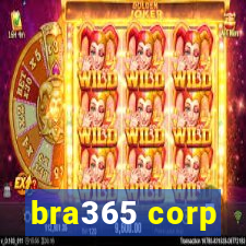 bra365 corp